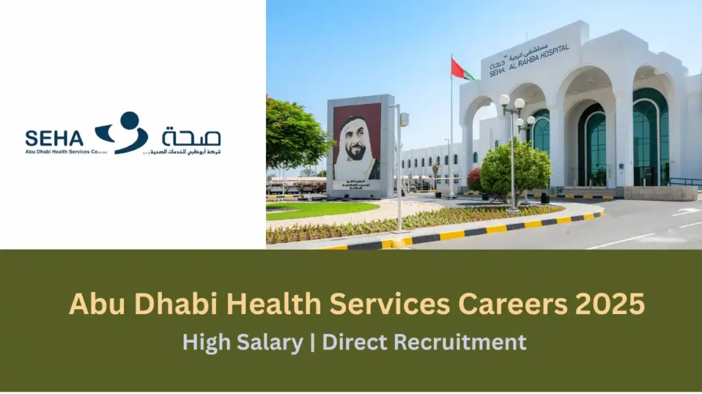 Abu Dhabi Health Services Careers 2025