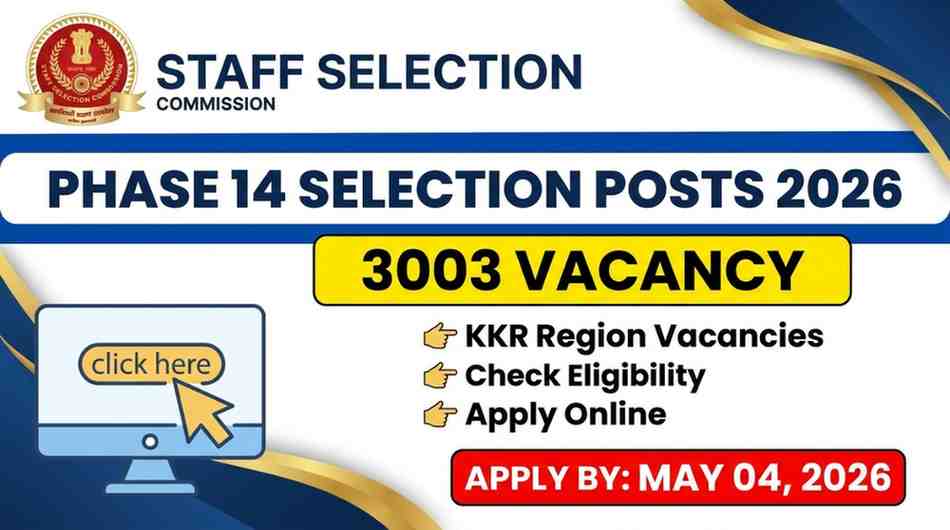 SSC Phase 14 Recruitment 2026